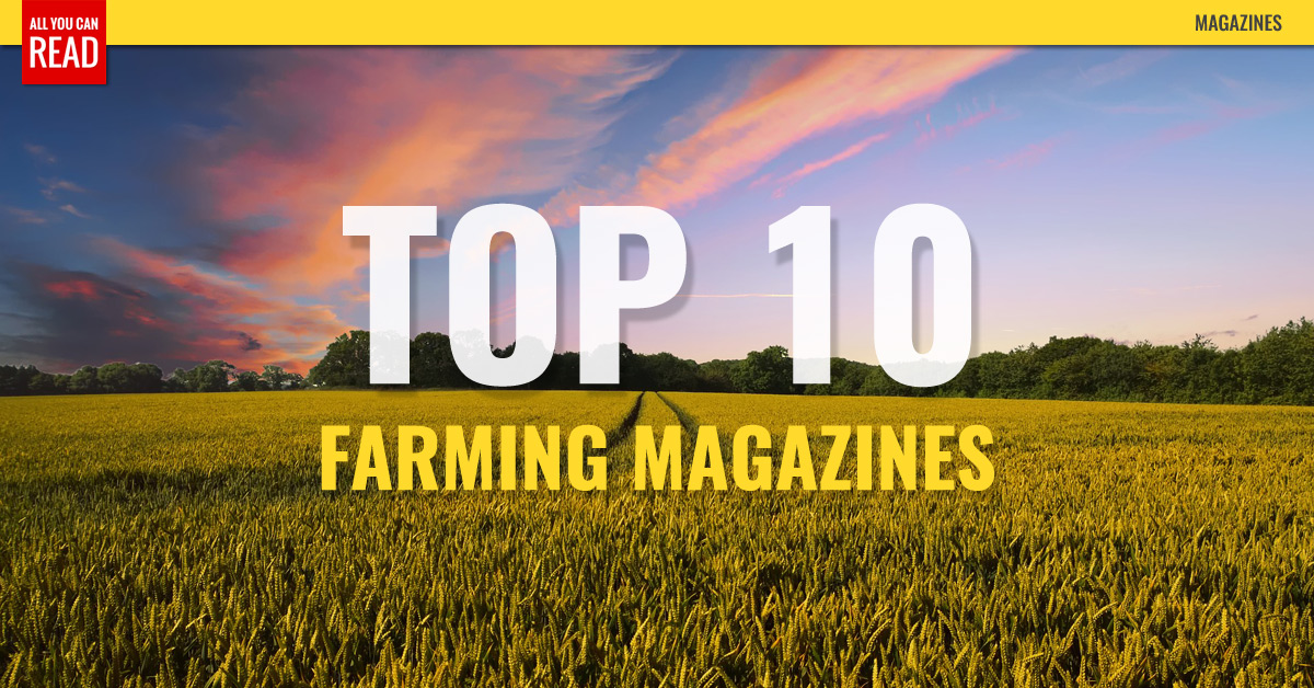 Top 10 Farming Magazines Farm Show, Country, Farm Equipment Catalog