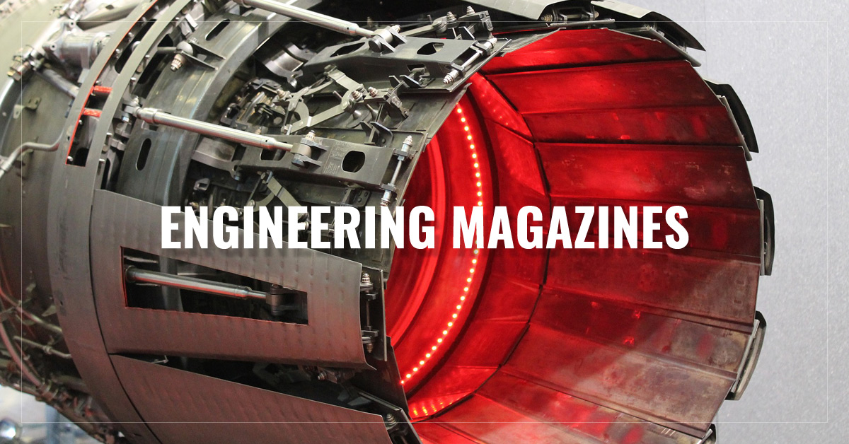 
 Engineering Magazines
