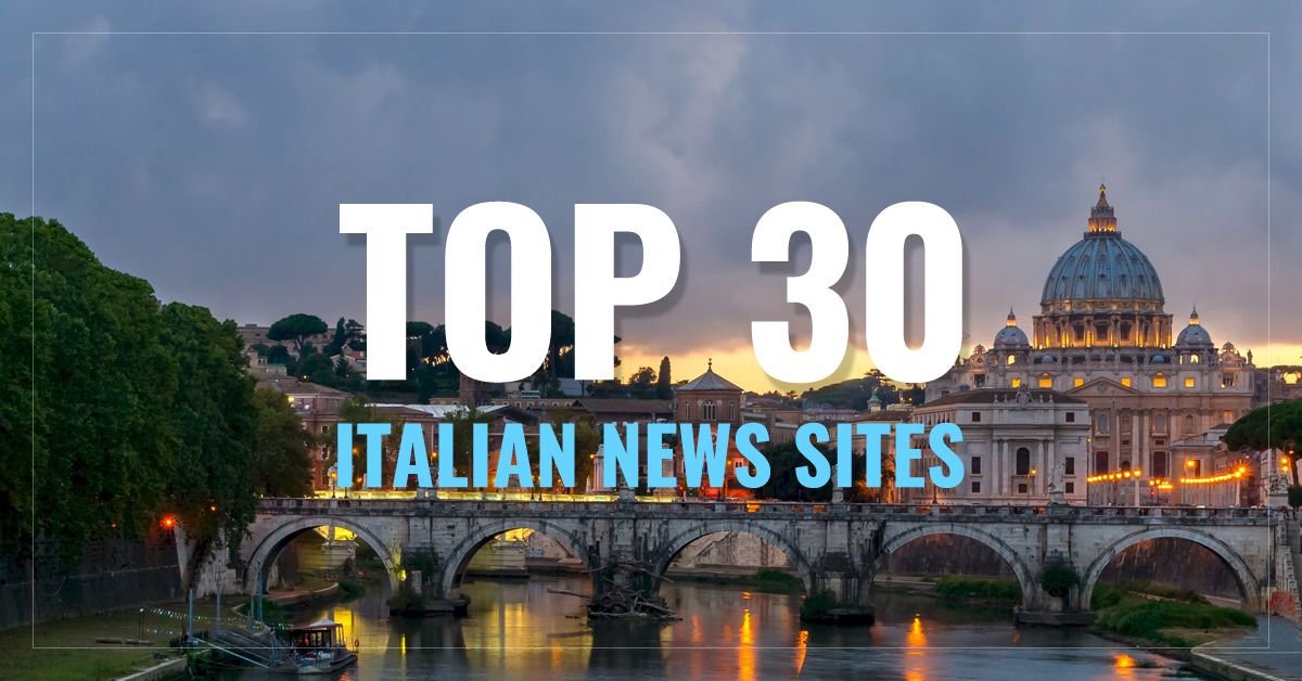 
Top Italian Newspapers & News Media
