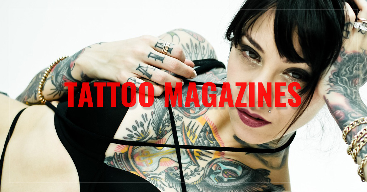 
 Tattoo Magazines
