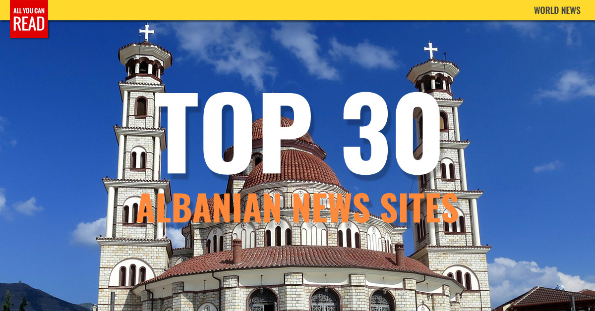 Albanian newspapers news media tirana news allyoucanread
